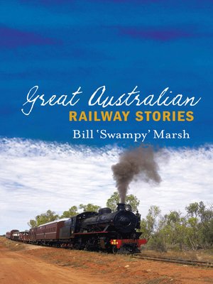 cover image of Great Australian Railway Stories